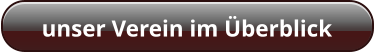unser Verein im Überblick