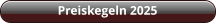Preiskegeln 2025